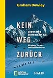 Kein Weg zurück: Leben und Sterben am K2 | Bergsteiger-Drama