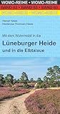 Mit dem Wohnmobil in die Lüneburger Heide: und in die Elbtalaue (Womo-Reihe, Band 63)