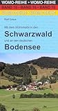 Mit dem Wohnmobil in den Schwarzwald: und an den deutschen Bodensee (Womo-Reihe, Band 16)