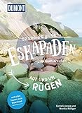 52 kleine & große Eskapaden auf und um Rügen: Ab nach draußen! (DuMont Eskapaden)