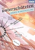 DuMont Bildband Die unterschätzten Städte in Deutschland